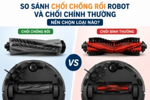 So Sánh Chổi Chống Rối Robot Và Chổi Chính Thường: Nên Chọn Loại Nào?